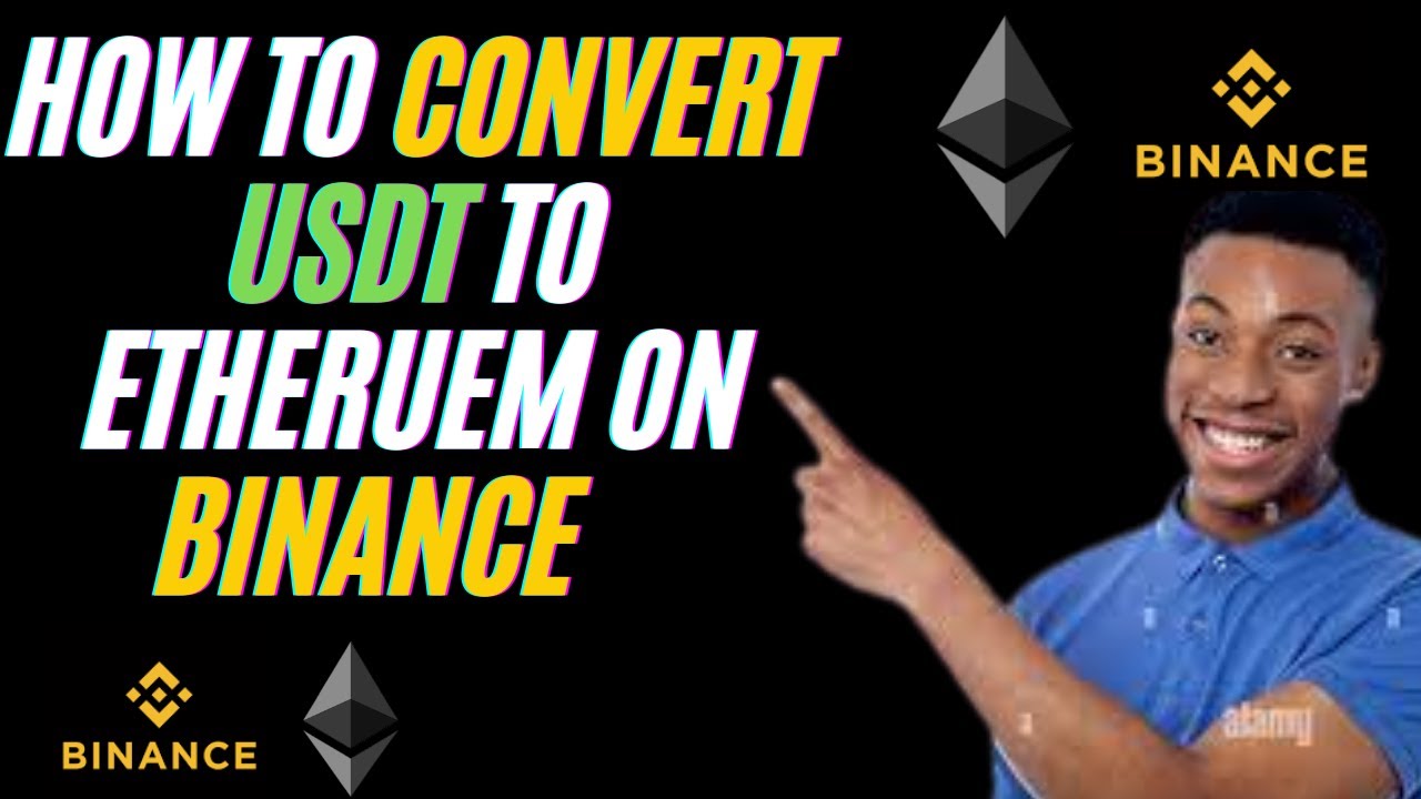 convert ethereum to bitcoin binance