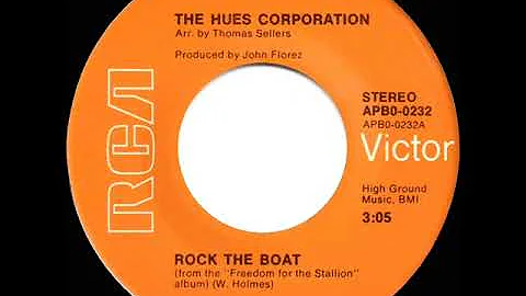 1974 HITS ARCHIVE: Rock The Boat - The Hues Corporation (a #1 record--stereo 45 single version)