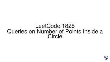 LeetCode 1828: Queries on Number of Points Inside a Circle