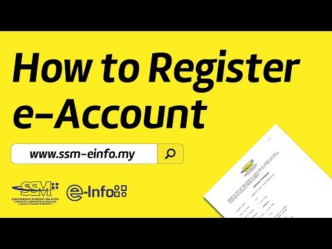 How to Register SSM e-Info e-Account