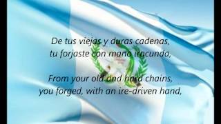 Video thumbnail of "Guatemalan National Anthem - "Himno Nacional De Guatemala" (ES/EN)"