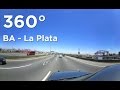 Autopista Buenos Aires - La Plata, en 360!