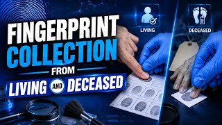Fingerprint Collection from Living & Deceased | Forensic Science | UGC NET JRF