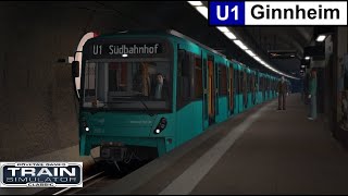 Train Simulator 2022 Frankfurt U-Bahn (U1 Südbahnhof - Ginnheim)