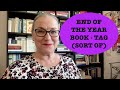 The End of the Year Book - Tag (sort of)