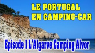 Portugal 2022. Camping Alvor Portimao en Algarve  . by Nos voyages en Camping-car 3,413 views 1 year ago 6 minutes, 30 seconds