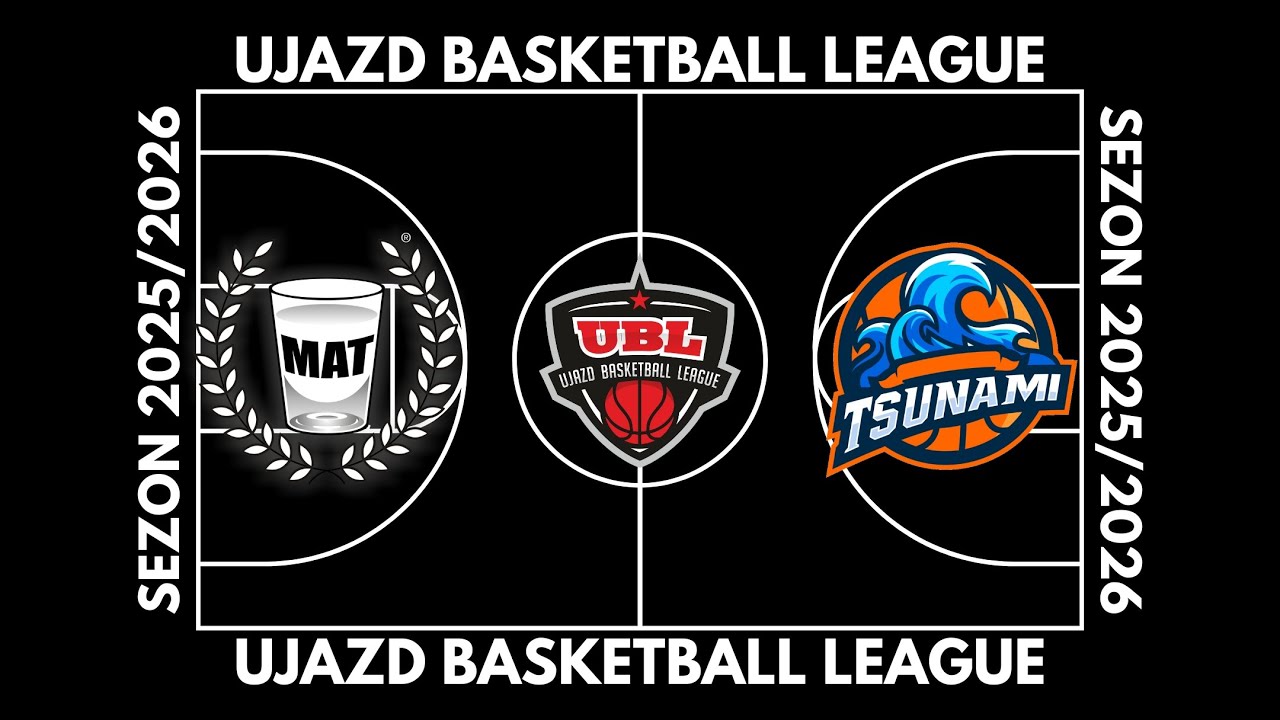 UBL 2025/26: 4 KOLEJKA - MAT VS TSUNAMI (1Q)