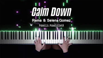 Rema & Selena Gomez - Calm Down | Piano Cover by Pianella Piano
