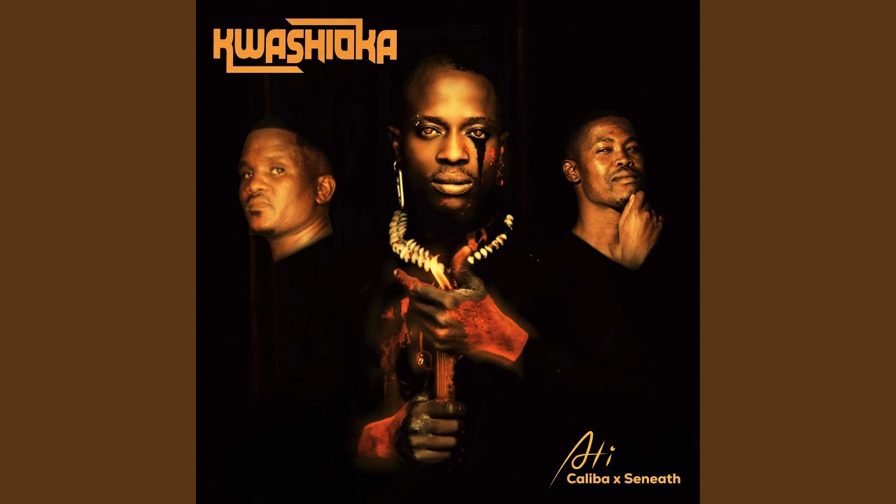 Kwashioka (feat. Caliba & Seneath)