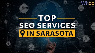 Sarasota SEO Company Best Sarasota SEO Services