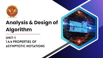 1.4.4 Properties of Asymptotic Notations | CS402 |