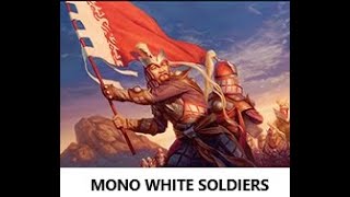 BUDGET BRIGADE!!  Budget Mono White Soldiers for MTG Standard