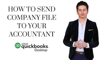 How to send your Quickbooks Company file using the Accountant