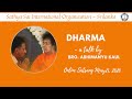 "Dharma" - A talk by Abhimanyu Kaul at SSIO, Srilanka