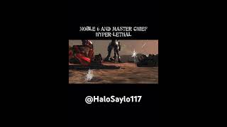 Noble 6 And Master Chief Hyper-Lethal
