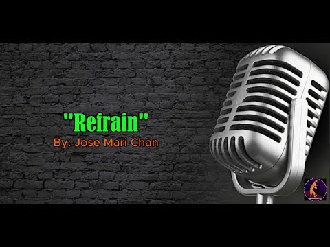 Jose Mari Chan - Refrain (Karaoke Real Sound)