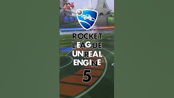 EARLY LEAK - Rocket League on UNREAL ENGINE 5