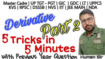 Part 2| Derivative Tricks for LT/ KVS/ NVS/ Mastercadre/ Meritorious| Tricks by Human Sir Maths Club