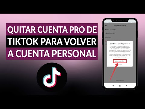 ¿Cómo quitar la cuenta Pro de TIKTOK para volver a una cuenta personal? - Hazlo así