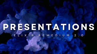 Elixir Remedium 2023 : Presentations
