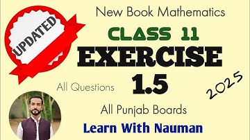 Exercise 1.5 New Book 11 Class Math  2025 || Chapter 1|| Complex Numbers