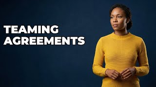 What Is a Teaming Agreement for Subcontractors