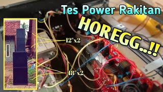 #HoregDay Cek Sound Power baru pakai dj Wahid