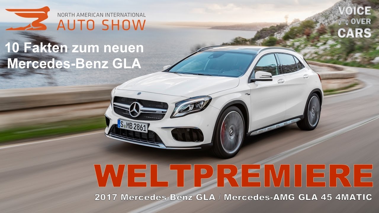 10 Fakten Zum Neuen Mercedes Benz Gla Weltpremiere Facelift Gla 45 Amg 2017 Detroit Naias