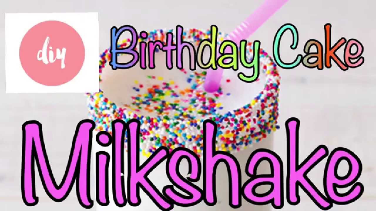 DIY BIRTHDAY CAKE MILKSHAKE