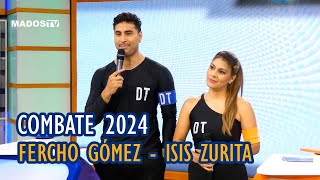 COMBATE 2024 | FERCHO GÓMEZ | ISIS ZURITA | RTS