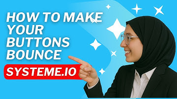 How To Make Your Buttons Bounce in Systeme.io ~ Free Code Snippet