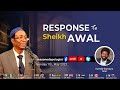 Response to sheikh awal  part 1