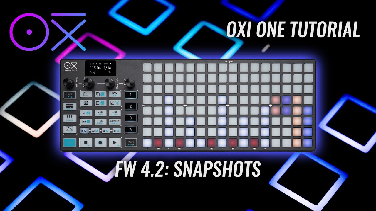 OXI One New Tutorial FW 4.2: Learn the New SNAPSHOTS Feature