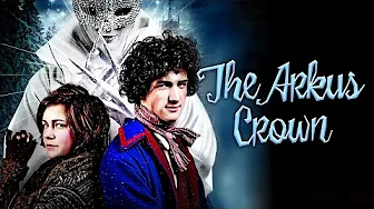 The Arkus Crown | FAMILY, TEEN | Full Movie in English