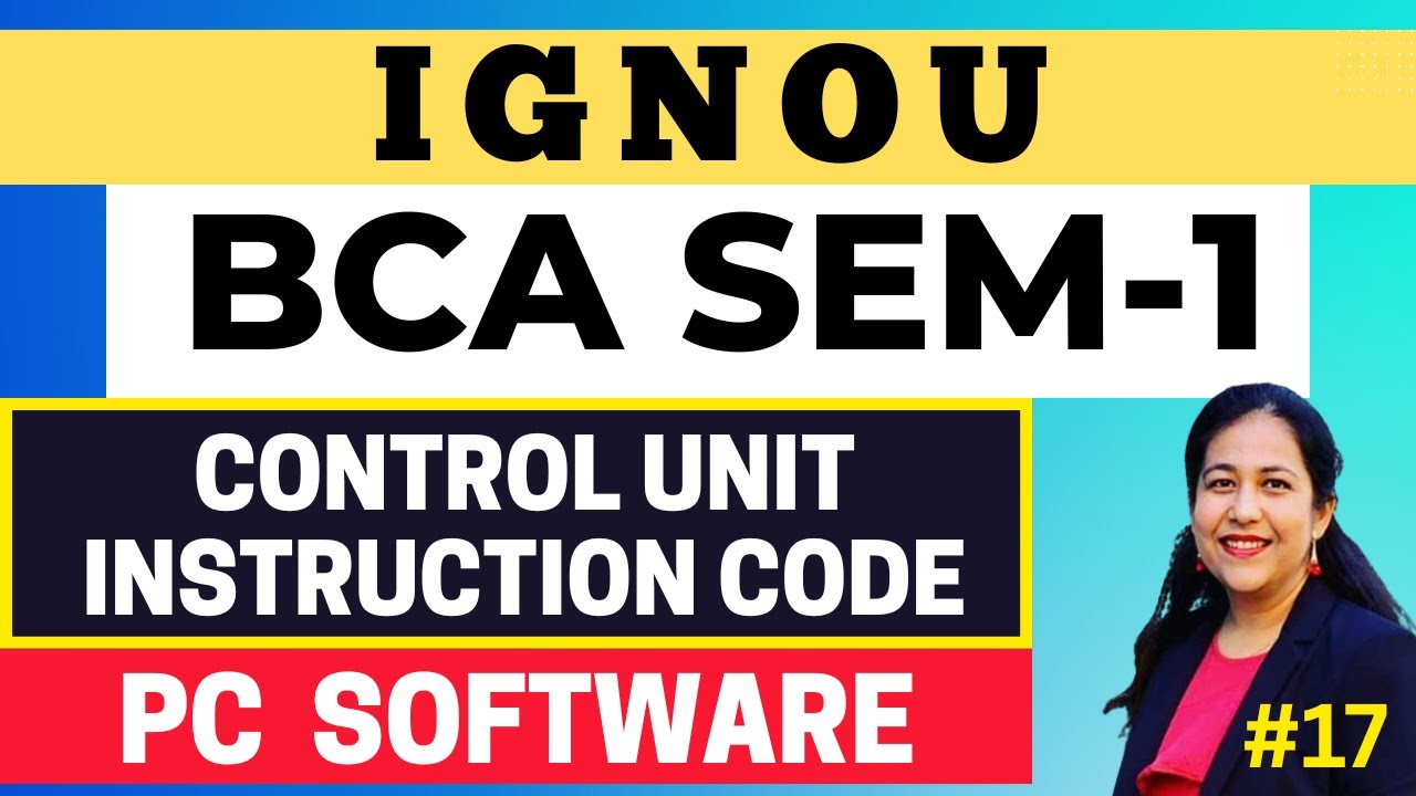 PC Software | Instruction Code & Control Unit | Block 1, Unit - 2 ...