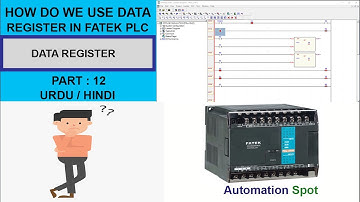 Why Do We  Use Data Register in Fatek Plc | Part 12