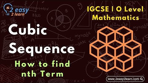 Cubic Sequence | nth Term of Cubic Sequence| O level Maths 4024 | IGCSE Maths 0580