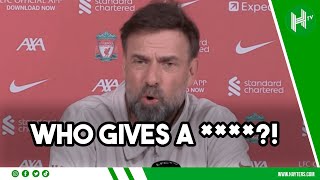 WHO GIVES A ****?! Klopp after arriving LATE for press conference