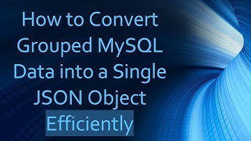 How to Convert Grouped MySQL Data into a Single JSON Object Efficiently