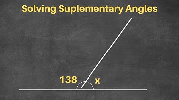 How to Solve Supplementary Angles