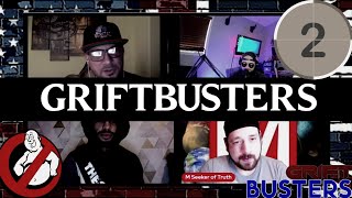 Griftbusters - Show #2
