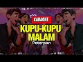 Karaoke KUPU-KUPU MALAM - Peterpan | Tanpa Vokal