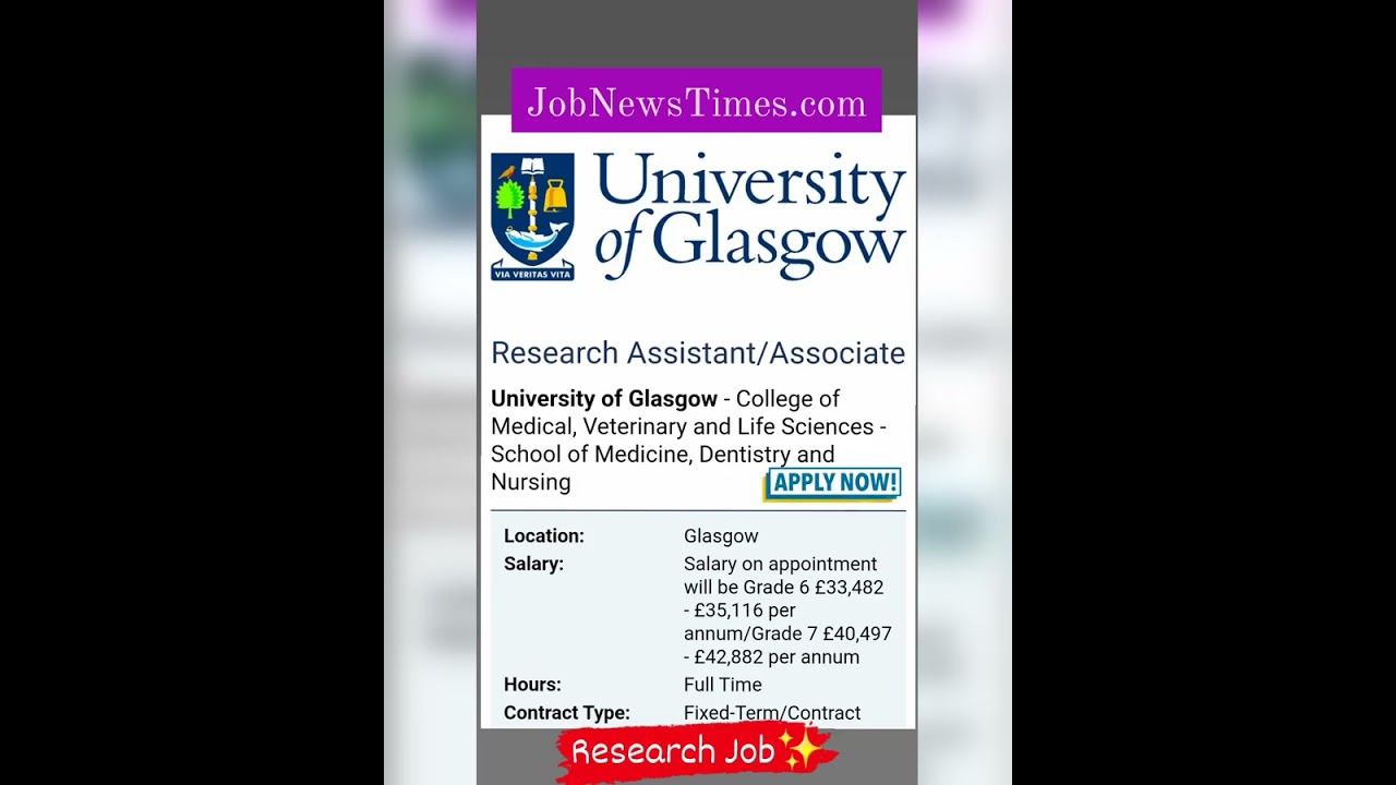 Research Assistant/Associate Job Opportunity ✨ University of Glasgow - Life Sciences Apply Now