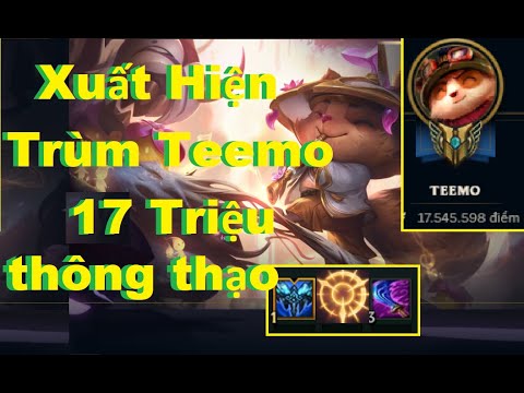 Video Boy One Champ | Xuất Hiện Trùm Teemo 17 Triệu Thông... - youtube