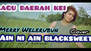 Lagu Kei - Nuhu Yuut Nuhu Roa (Ain ni ain) BlackSweet Cover