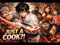 Everyone Thought He Was Just a Cook… Until He One-Shot an Assassin
