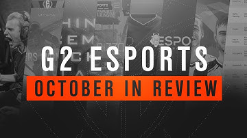 October in Review: G2 Esports