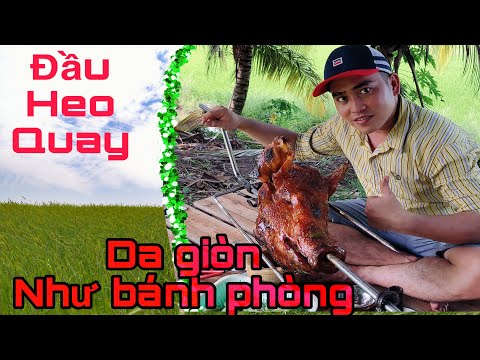 Video Đầu heo quay , da giòn như bánh phòng | Grilled pork... - youtube