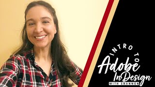 Learn InDesign FAST with Shannon - Week 2 Live Session Part 1