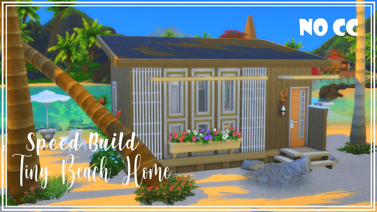 Beach Tiny Home || Sims 4 Speed Build (No CC)